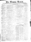 Glossop Record Saturday 11 January 1868 Page 1