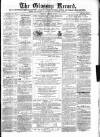 Glossop Record Saturday 23 January 1869 Page 1