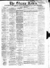 Glossop Record Saturday 19 June 1869 Page 1