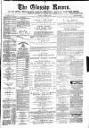 Glossop Record Saturday 29 October 1870 Page 1