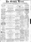 Glossop Record Saturday 21 January 1871 Page 1
