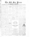 Fife Free Press Saturday 15 January 1876 Page 1