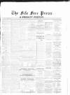 Fife Free Press Saturday 01 April 1876 Page 1