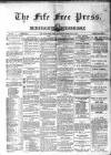 Fife Free Press Saturday 01 February 1879 Page 1