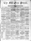 Fife Free Press Saturday 08 February 1879 Page 1