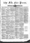Fife Free Press Saturday 26 February 1881 Page 1