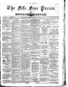 Fife Free Press Saturday 28 May 1881 Page 1