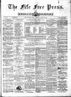 Fife Free Press Saturday 28 March 1885 Page 1