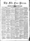 Fife Free Press Saturday 18 February 1888 Page 1
