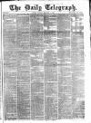 Daily Telegraph & Courier (London) Thursday 04 November 1869 Page 1