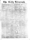 Daily Telegraph & Courier (London) Thursday 30 December 1869 Page 1