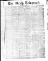 Daily Telegraph & Courier (London) Friday 14 January 1870 Page 1