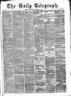 Daily Telegraph & Courier (London) Wednesday 02 February 1870 Page 1