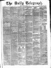 Daily Telegraph & Courier (London) Friday 04 March 1870 Page 1
