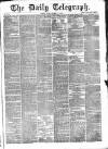 Daily Telegraph & Courier (London) Friday 11 March 1870 Page 1