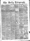 Daily Telegraph & Courier (London) Saturday 02 April 1870 Page 1