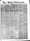 Daily Telegraph & Courier (London) Thursday 12 May 1870 Page 1