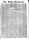 Daily Telegraph & Courier (London) Saturday 01 October 1870 Page 1