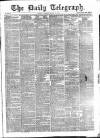 Daily Telegraph & Courier (London) Tuesday 29 August 1871 Page 1