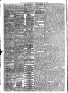 Daily Telegraph & Courier (London) Thursday 10 April 1873 Page 4