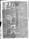 Daily Telegraph & Courier (London) Wednesday 23 April 1873 Page 4