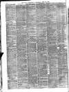 Daily Telegraph & Courier (London) Wednesday 23 April 1873 Page 10