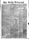 Daily Telegraph & Courier (London) Thursday 16 October 1873 Page 1