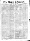 Daily Telegraph & Courier (London) Tuesday 21 October 1873 Page 1