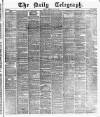 Daily Telegraph & Courier (London) Tuesday 30 May 1876 Page 1