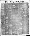 Daily Telegraph & Courier (London) Wednesday 30 May 1877 Page 1