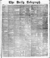 Daily Telegraph & Courier (London) Tuesday 29 October 1878 Page 1