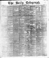 Daily Telegraph & Courier (London) Monday 23 December 1878 Page 1
