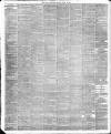 Daily Telegraph & Courier (London) Monday 23 April 1888 Page 8