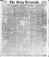 Daily Telegraph & Courier (London) Friday 15 March 1889 Page 1