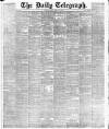 Daily Telegraph & Courier (London) Friday 22 March 1889 Page 1