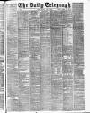 Daily Telegraph & Courier (London) Monday 20 May 1889 Page 1