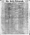 Daily Telegraph & Courier (London) Friday 31 May 1889 Page 1