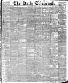 Daily Telegraph & Courier (London) Friday 31 January 1890 Page 1