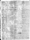 Daily Telegraph & Courier (London) Thursday 02 April 1896 Page 4