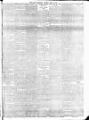 Daily Telegraph & Courier (London) Saturday 13 June 1896 Page 7