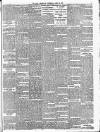 Daily Telegraph & Courier (London) Wednesday 28 April 1897 Page 7