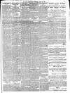 Daily Telegraph & Courier (London) Wednesday 22 March 1899 Page 7
