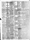 Daily Telegraph & Courier (London) Friday 24 March 1899 Page 8