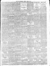 Daily Telegraph & Courier (London) Tuesday 25 April 1899 Page 9