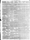 Daily Telegraph & Courier (London) Monday 22 May 1899 Page 8