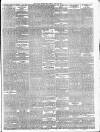 Daily Telegraph & Courier (London) Friday 23 June 1899 Page 7