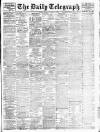 Daily Telegraph & Courier (London) Monday 01 August 1910 Page 1