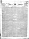 Derry Journal Wednesday 10 February 1847 Page 1