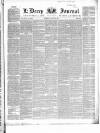 Derry Journal Wednesday 04 August 1847 Page 1