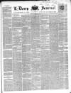 Derry Journal Wednesday 25 February 1852 Page 1